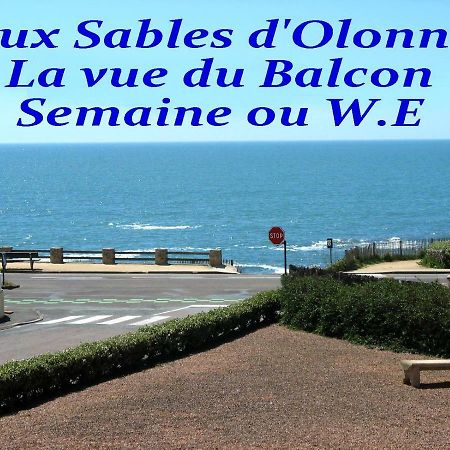 Océane Flore appart vue mer Les Sables-dʼOlonne Exterior foto